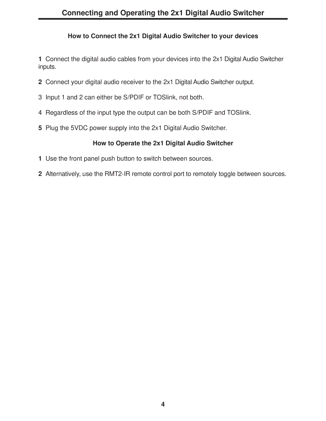 Gefen user manual Connecting and Operating the 2x1 Digital Audio Switcher, How to Operate the 2x1 Digital Audio Switcher 