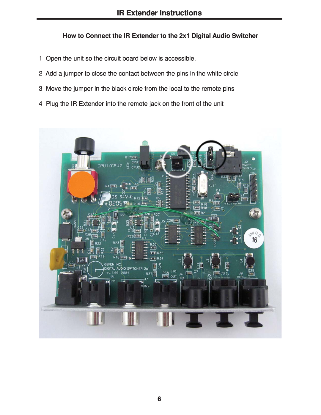 Gefen user manual IR Extender Instructions, How to Connect the IR Extender to the 2x1 Digital Audio Switcher 