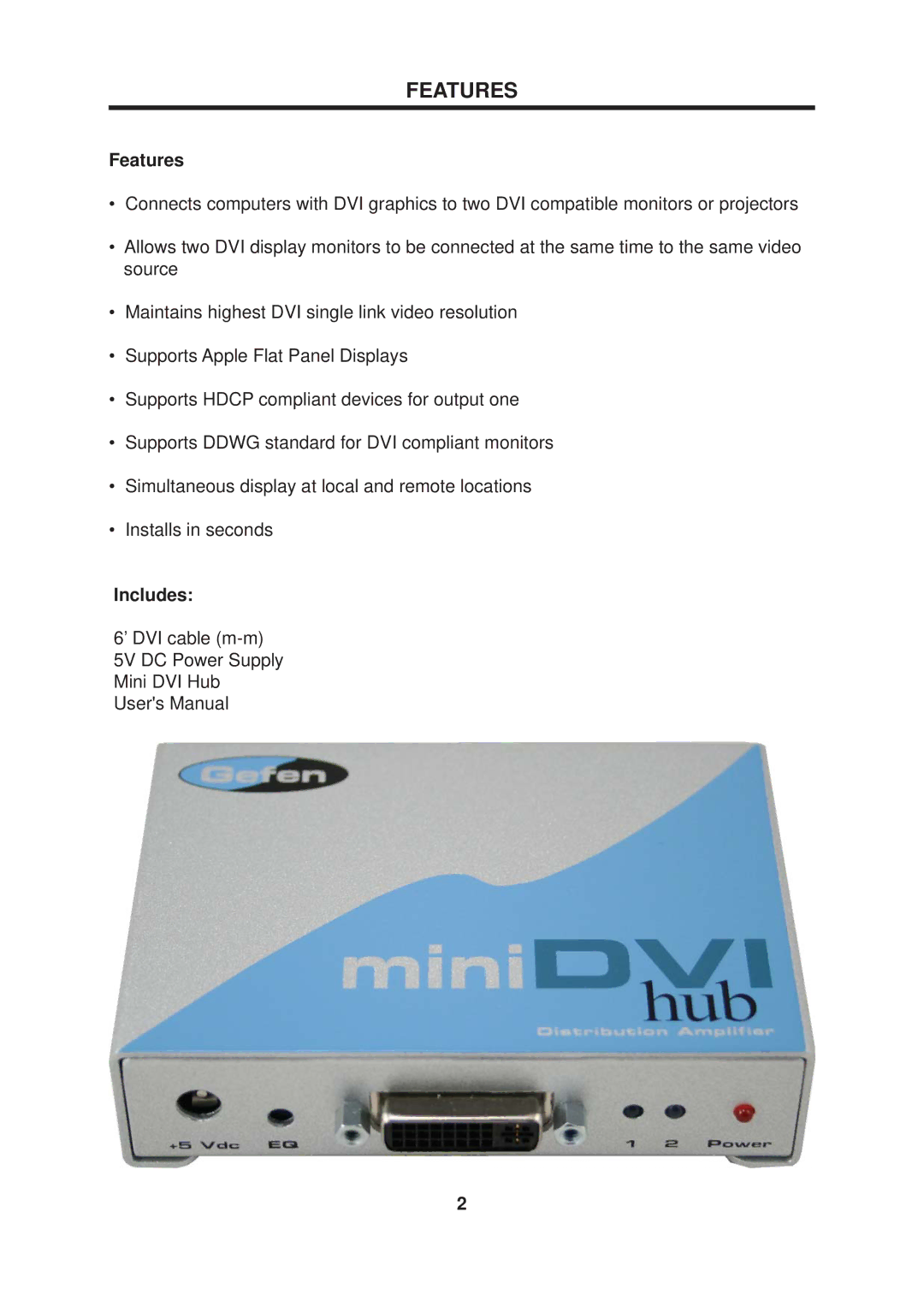 Gefen DVI Hub user manual Features, Includes 