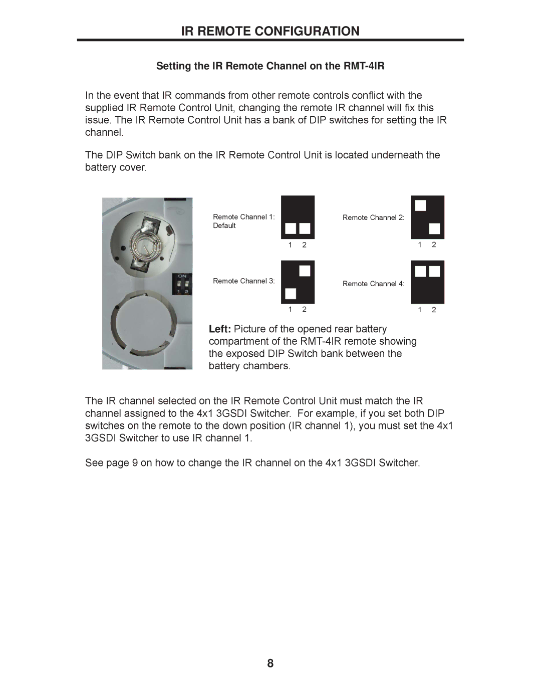 Gefen EXT-3GSDI-441 user manual IR Remote Configuration, Setting the IR Remote Channel on the RMT-4IR 