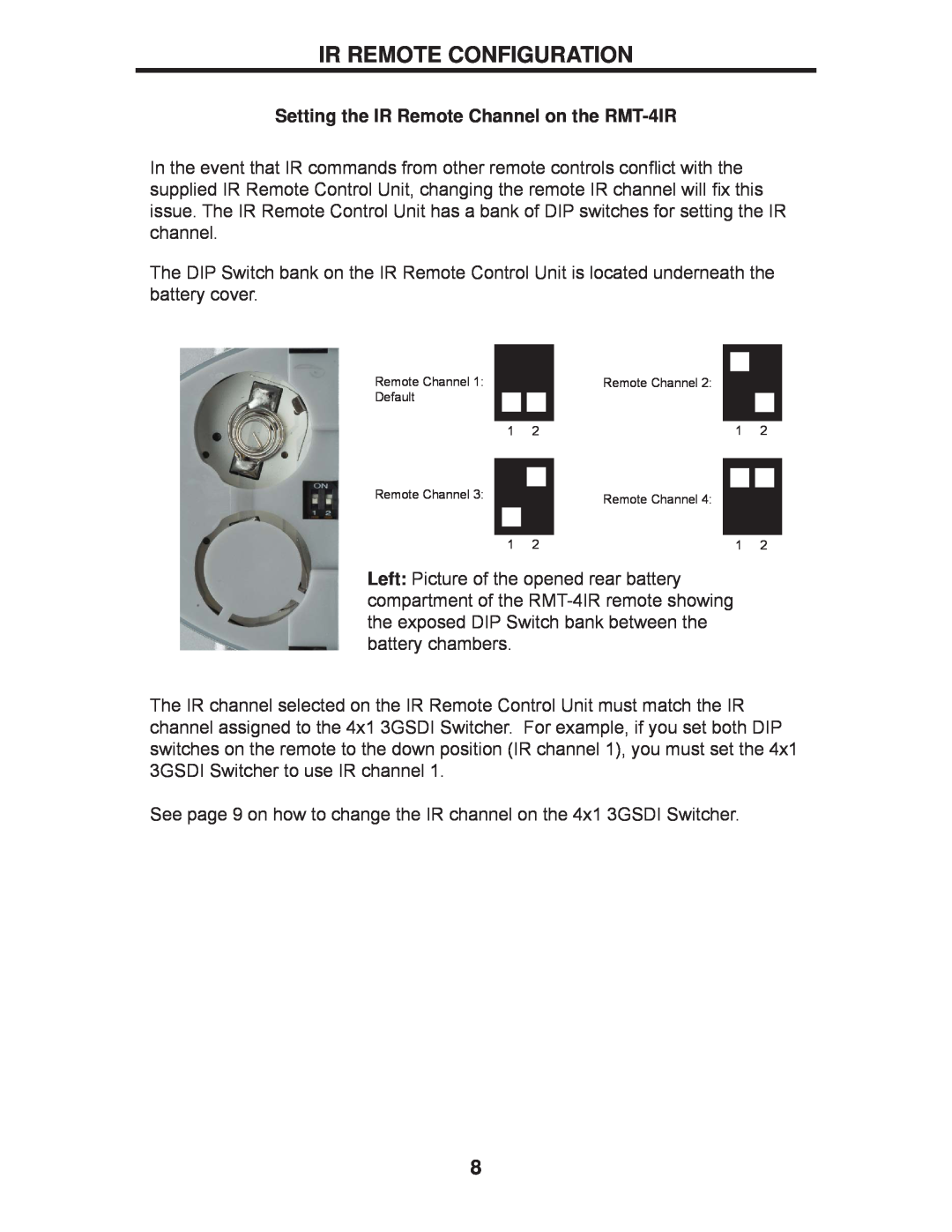 Gefen EXT-3GSDI-441 user manual Ir Remote Configuration, Setting the IR Remote Channel on the RMT-4IR 