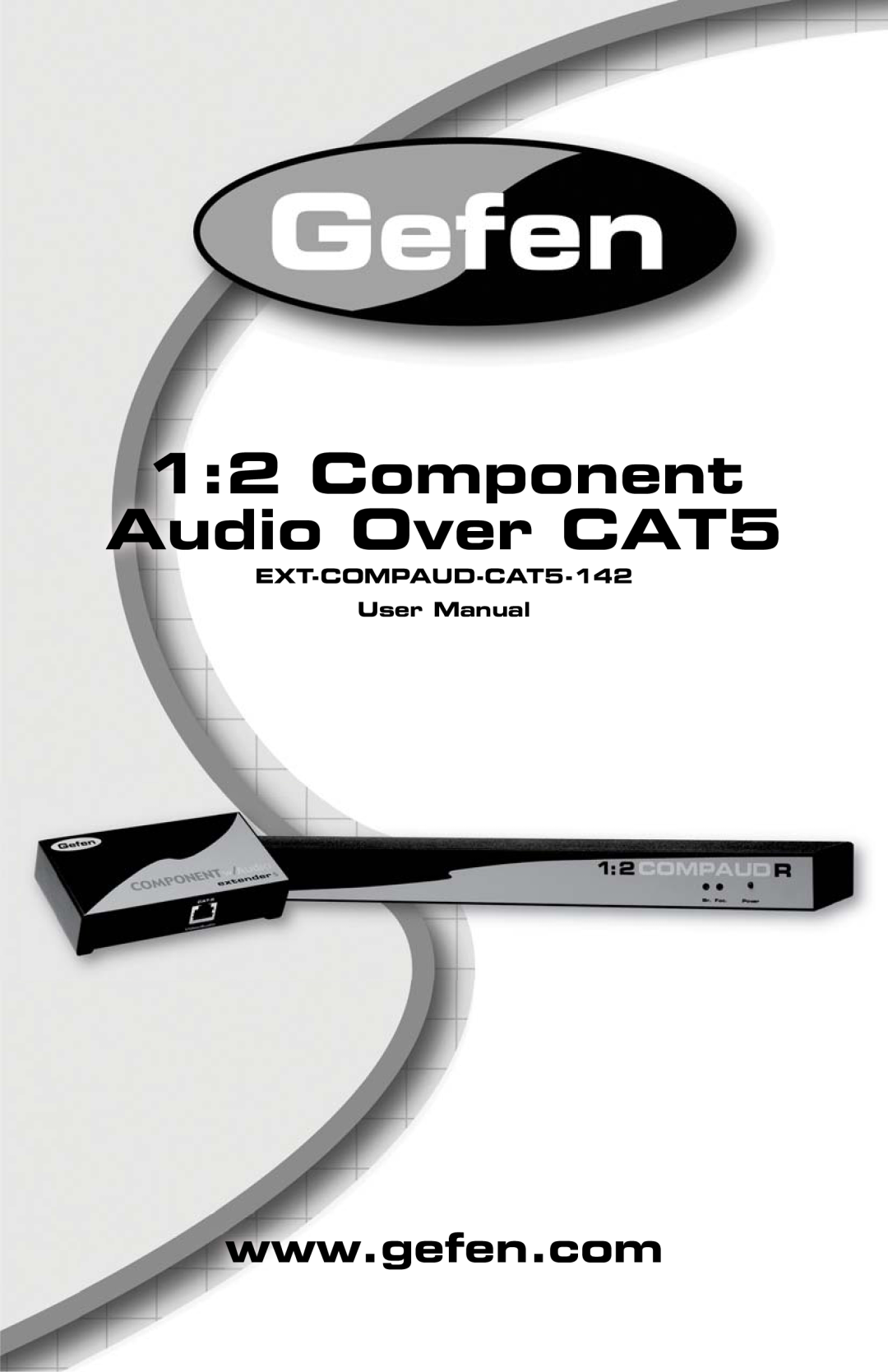 Gefen EXT-COMPAUD-CAT5-142 user manual 1 2 Component Audio Over CAT5 