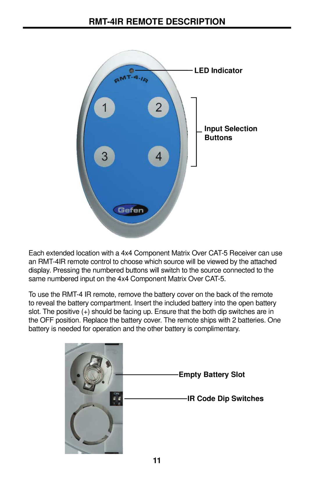 Gefen EXT-COMPAUD-CAT5-444 user manual RMT-4IR Remote Description, LED Indicator Input Selection Buttons 