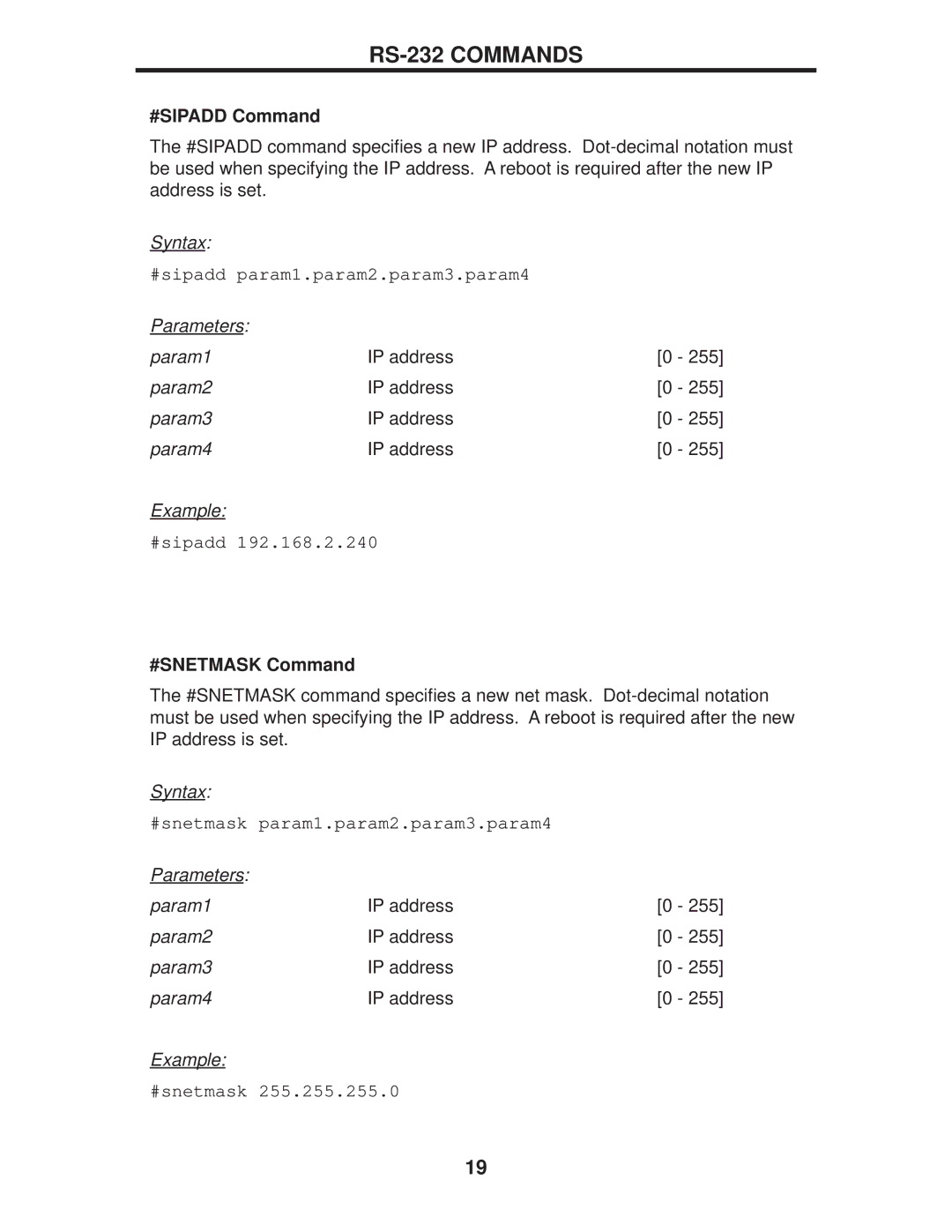 Gefen EXT-DP-441 manual #SIPADD Command, #SNETMASK Command 