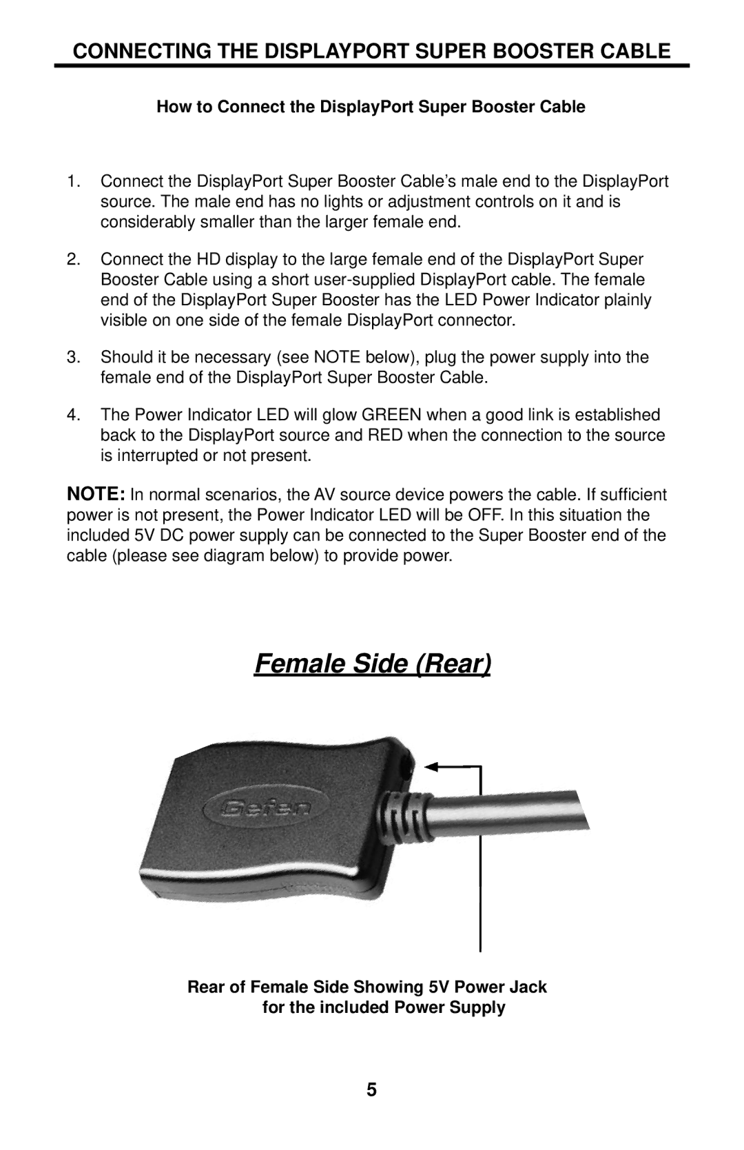 Gefen EXT-DPSB-50 Connecting the Displayport Super Booster Cable, How to Connect the DisplayPort Super Booster Cable 