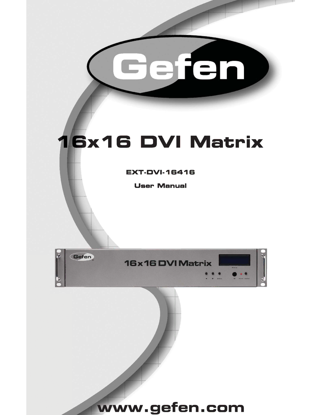 Gefen EXT-DVI-16416 manual 