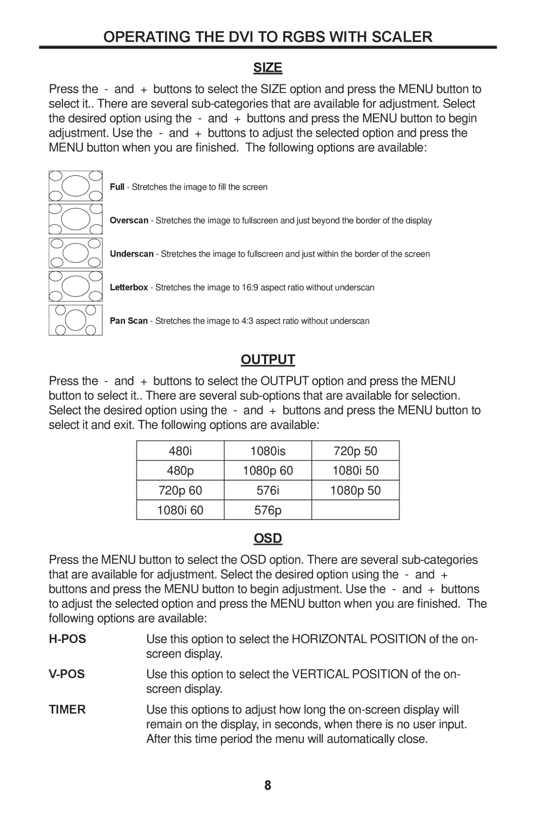 Gefen EXT-DVI-2-RGBSS user manual Size, Output, Osd, Pos, Timer 