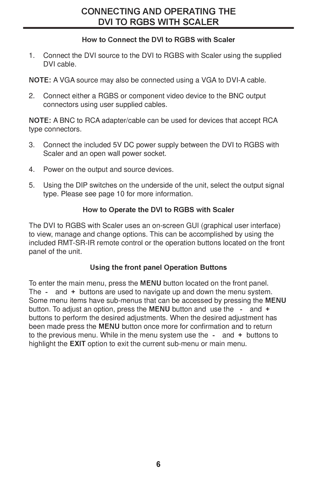 Gefen EXT-DVI-2-RGBSS Connecting and Operating DVI to Rgbs with Scaler, How to Connect the DVI to Rgbs with Scaler 