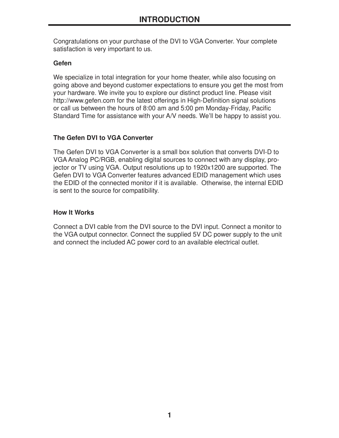 Gefen EXT-DVI-2-VGAN user manual Introduction, Gefen Gefen DVI to VGA Converter, How It Works 