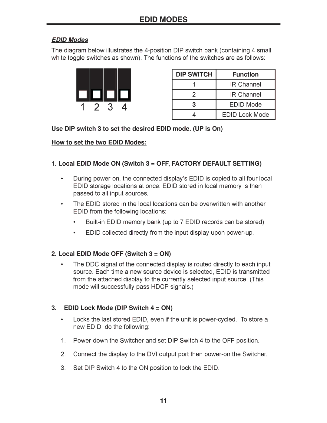 Gefen EXT-DVI-441DL user manual Edid Modes, Function, Local Edid Mode OFF Switch 3 = on, Edid Lock Mode DIP Switch 4 = on 