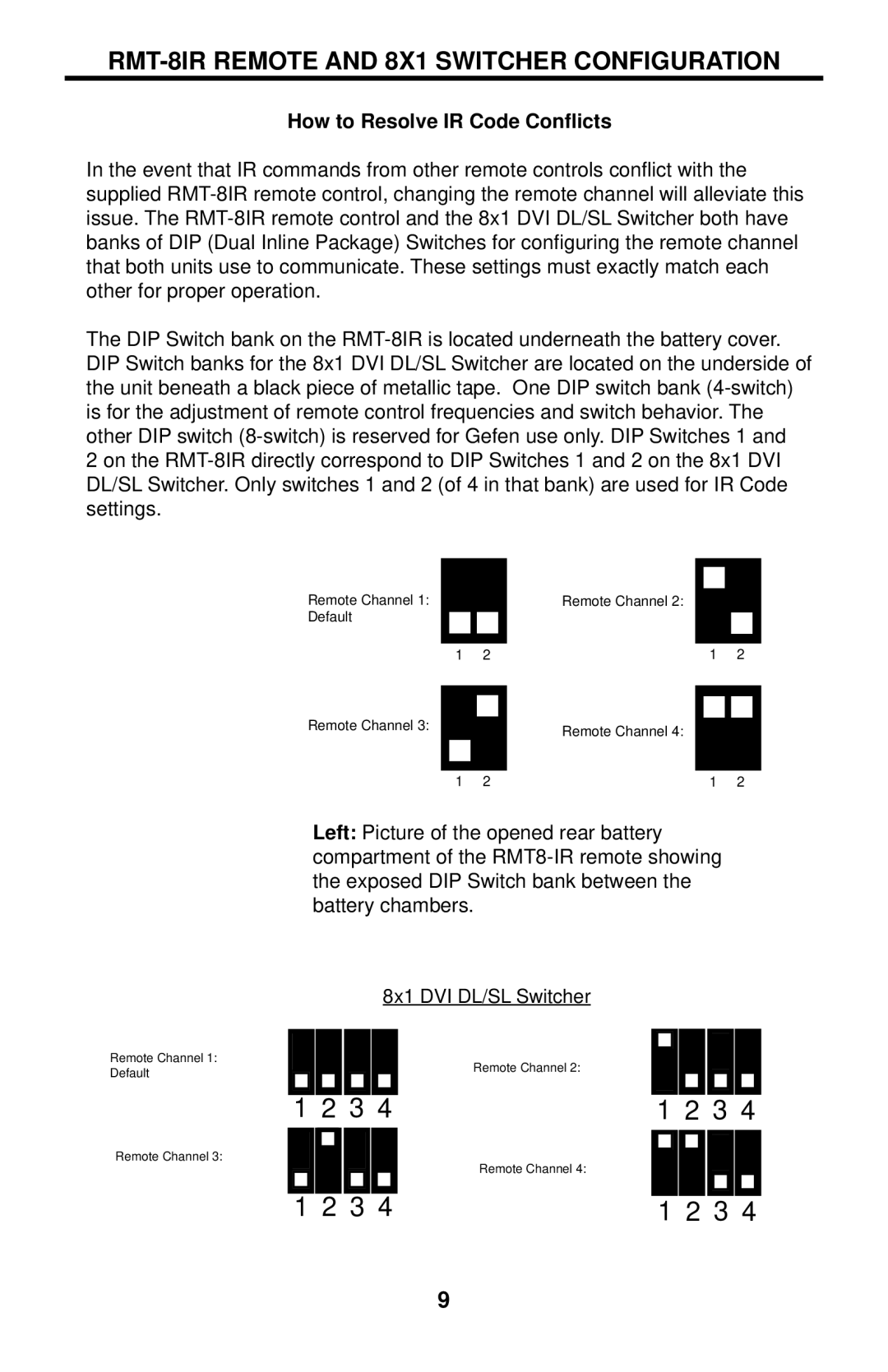 Gefen EXT-DVI-841DL user manual RMT-8IR Remote and 8X1 Switcher Configuration, How to Resolve IR Code Conﬂicts 