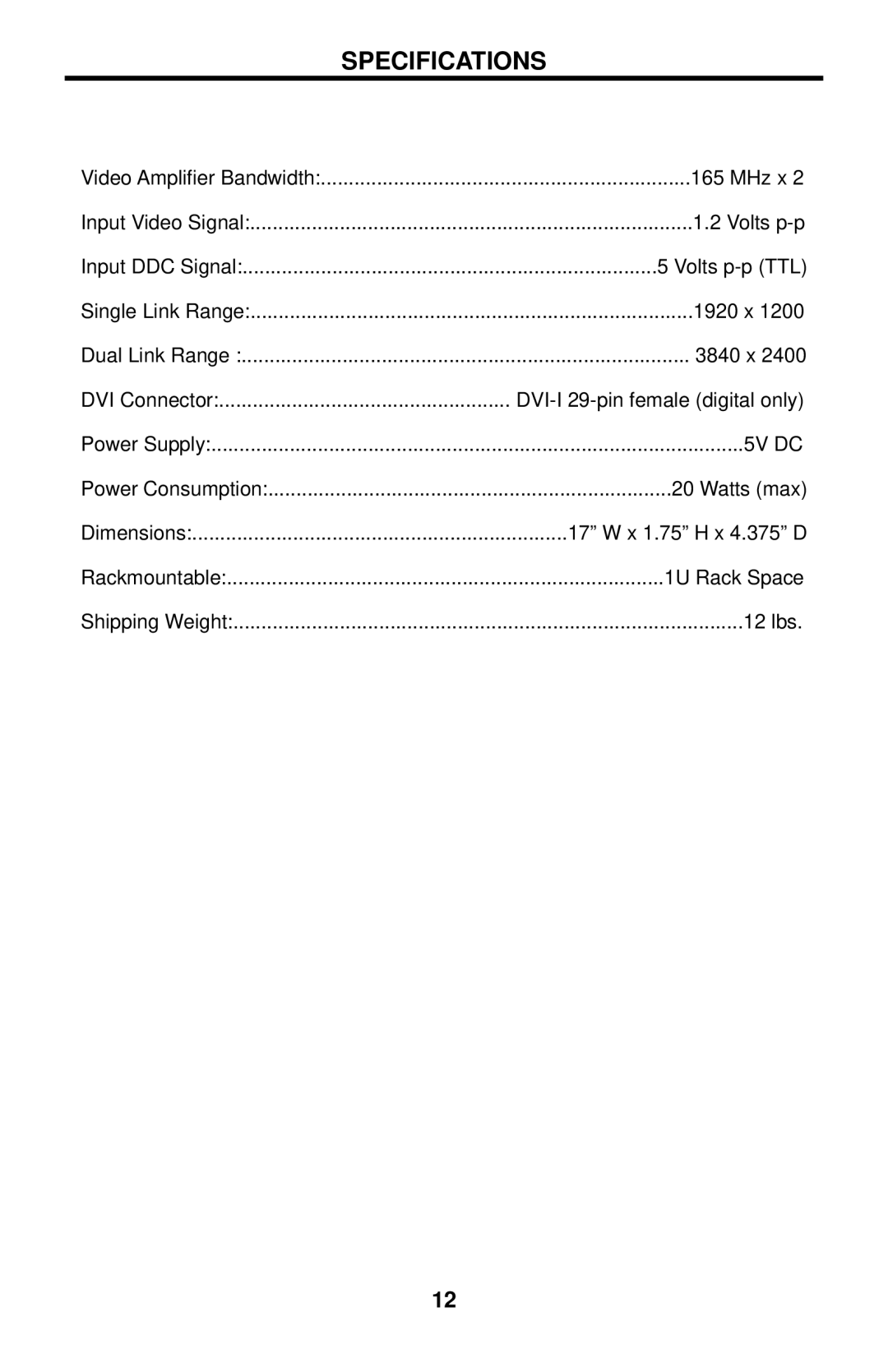 Gefen EXT-DVI-841DL user manual Specifications, 5V DC 