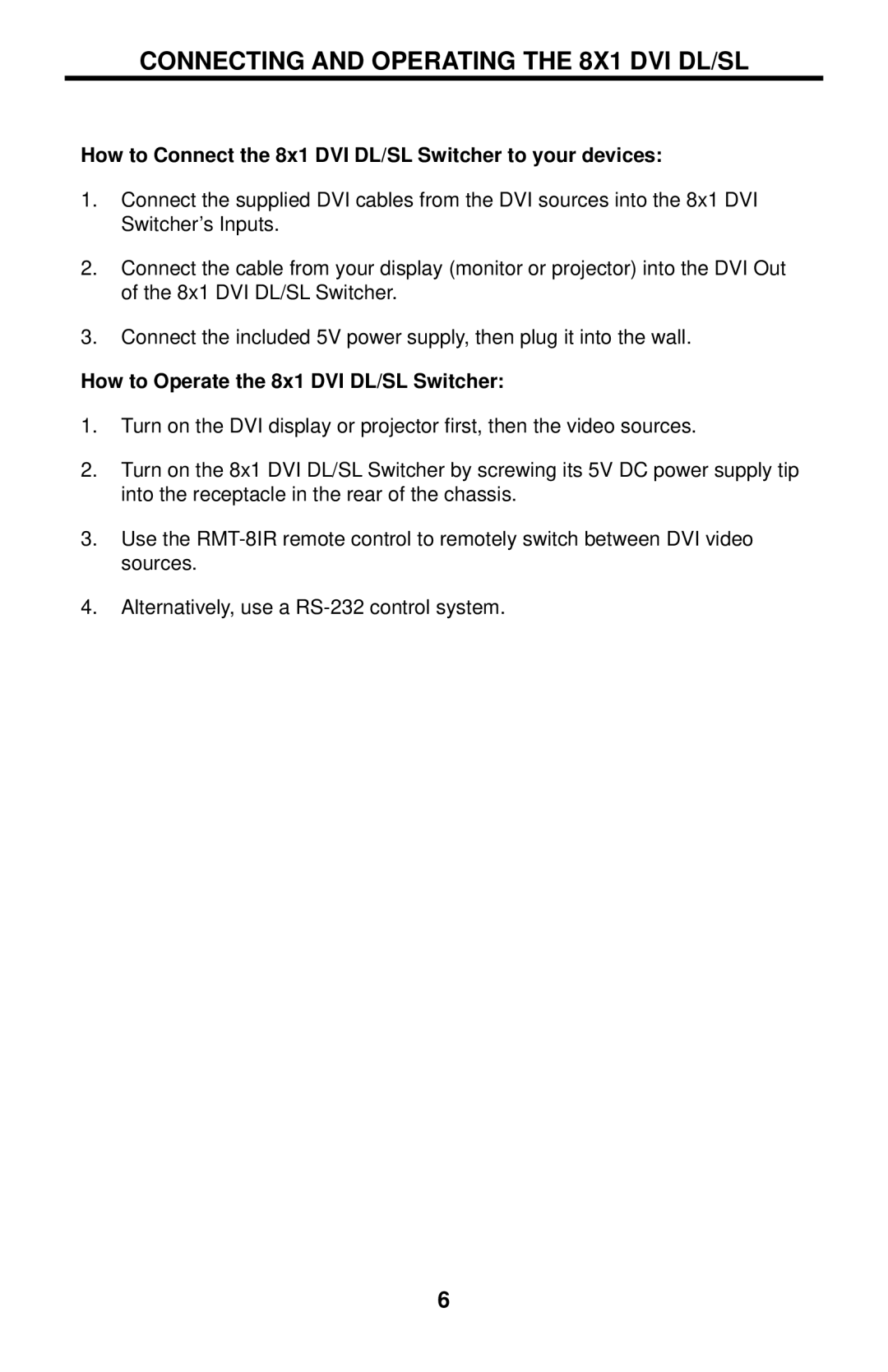 Gefen EXT-DVI-841DL Connecting and Operating the 8X1 DVI DL/SL, How to Connect the 8x1 DVI DL/SL Switcher to your devices 