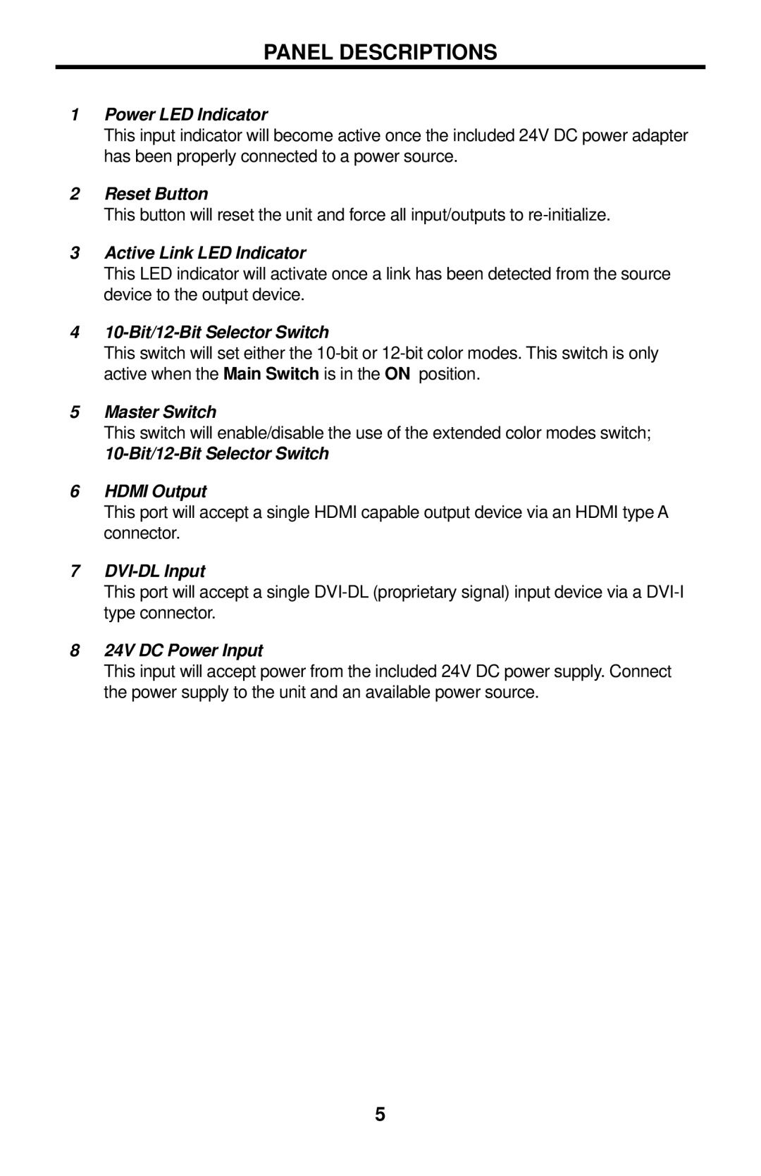 Gefen EXT-DVIDL-2-HDMIR user manual Panel Descriptions, Power LED Indicator 