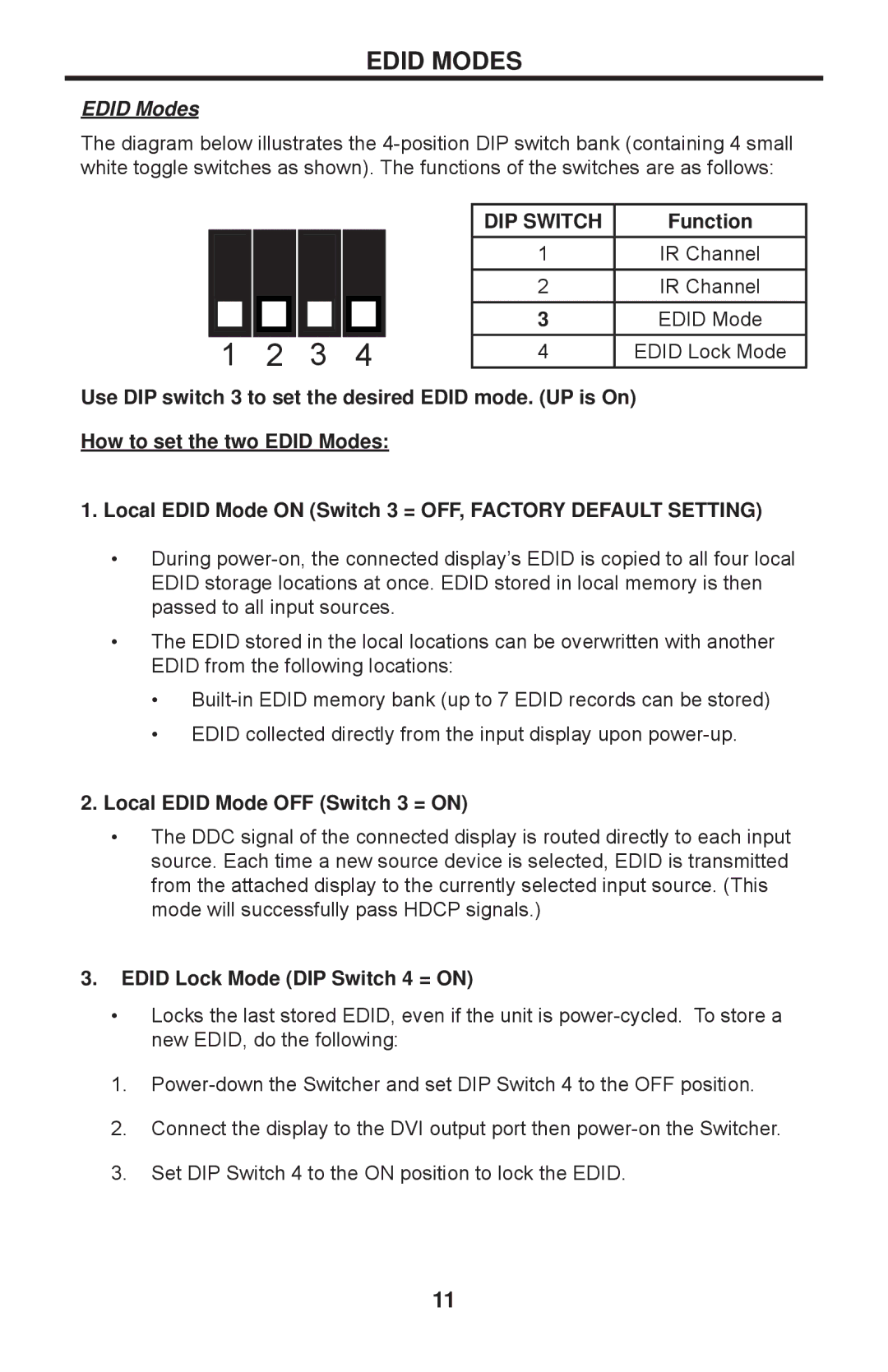 Gefen EXT-DVIKVM-441DL Edid Modes, Function, Local Edid Mode OFF Switch 3 = on, Edid Lock Mode DIP Switch 4 = on 