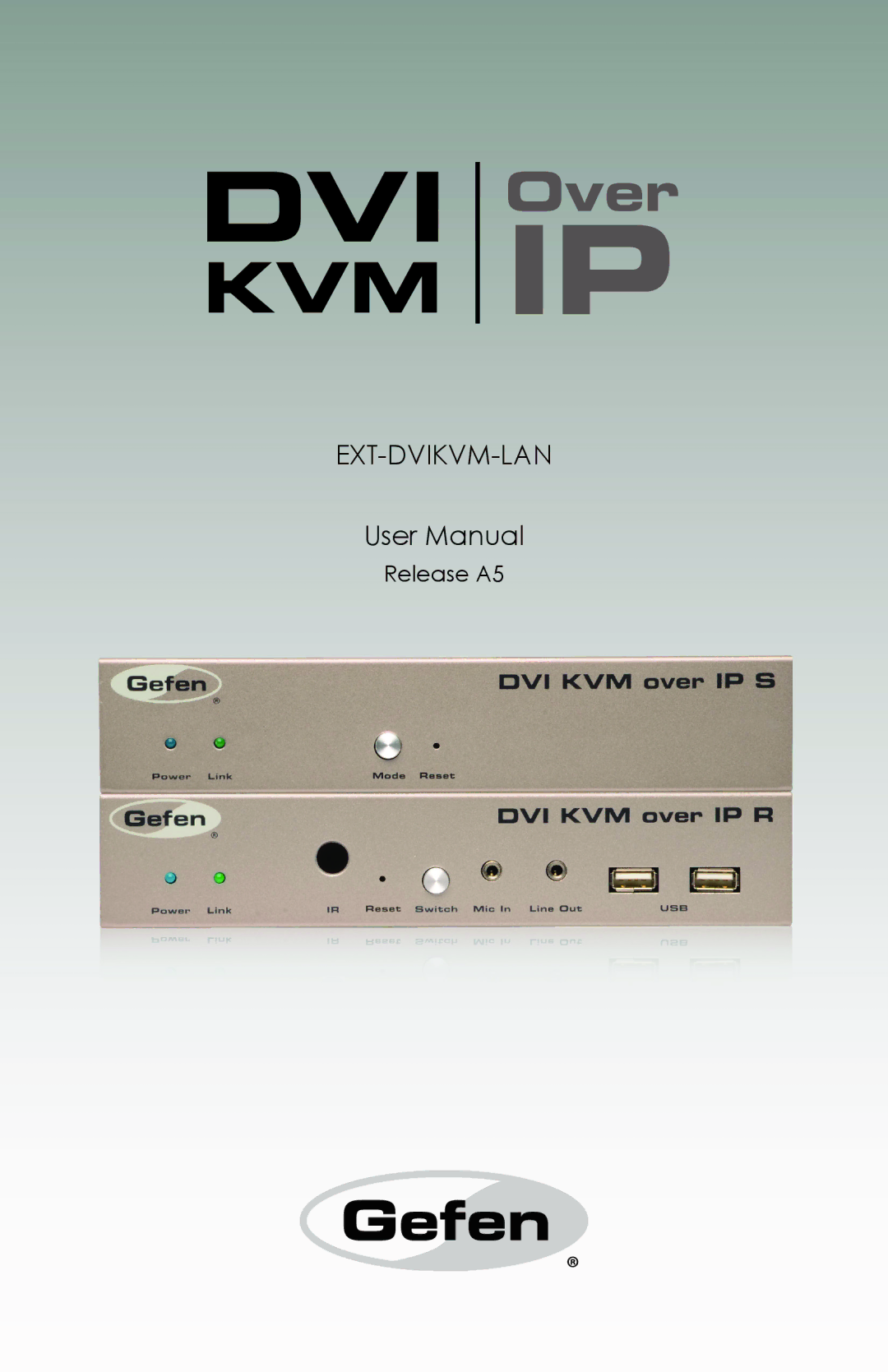 Gefen ext-dvikvm-lan user manual 3GSDIDVI KVM 