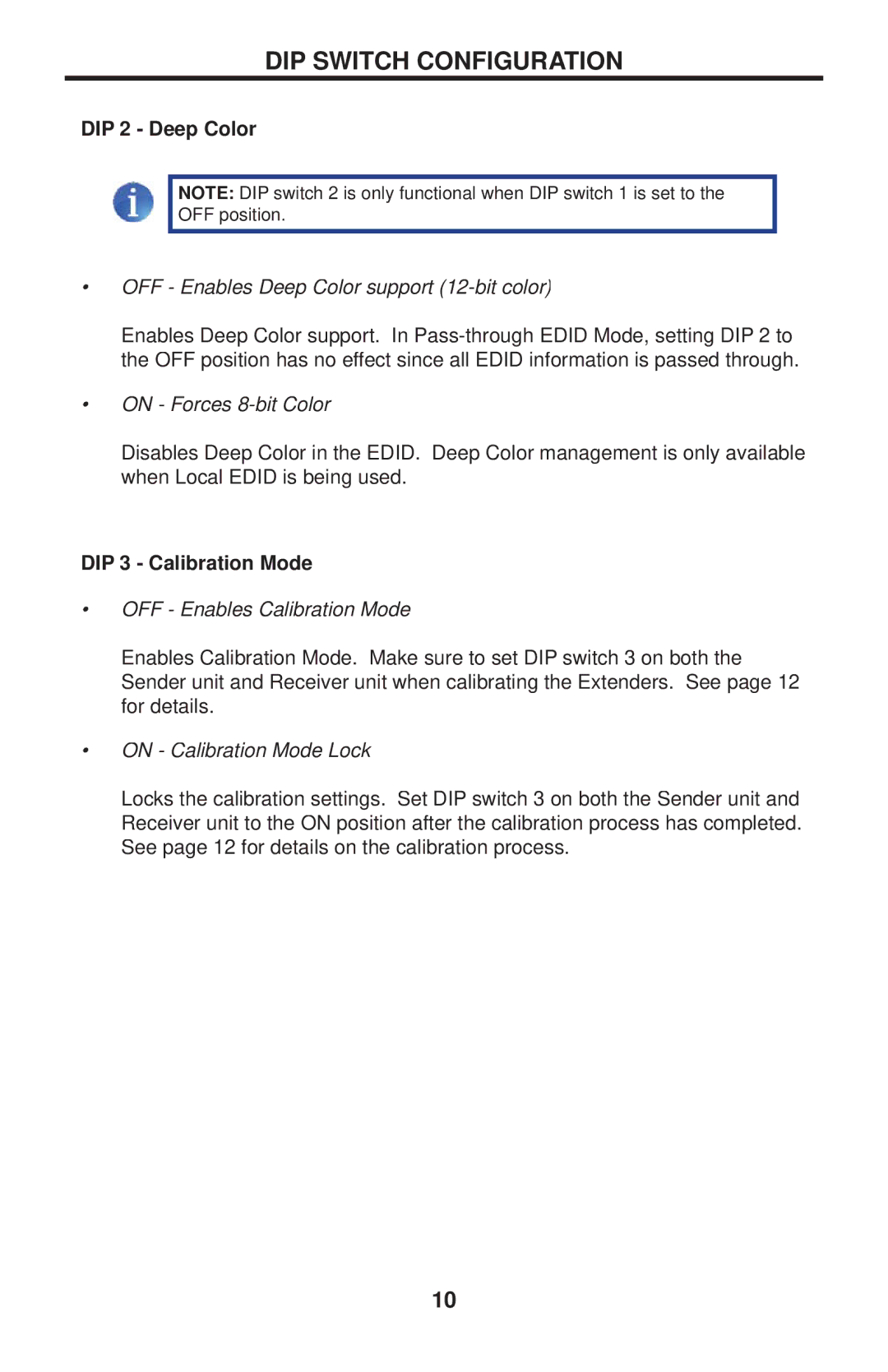 Gefen EXT-DVIRS232-1FO user manual DIP 2 Deep Color, DIP 3 Calibration Mode 