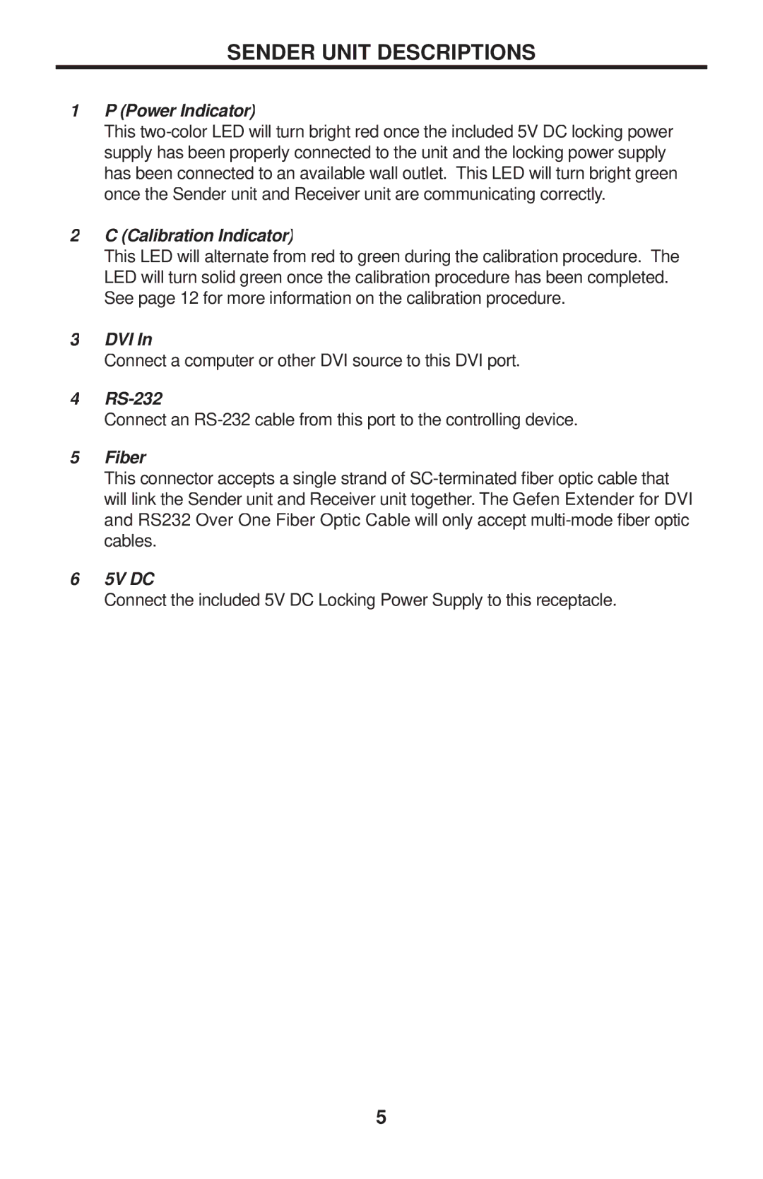 Gefen EXT-DVIRS232-1FO user manual Sender Unit Descriptions, Power Indicator 