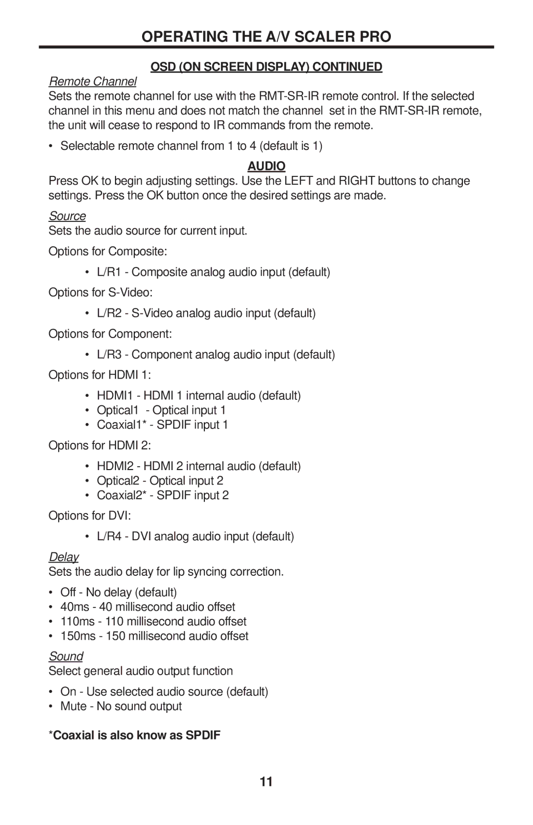 Gefen EXT-GSCALER-PRO user manual Remote Channel, Source, Delay, Sound 