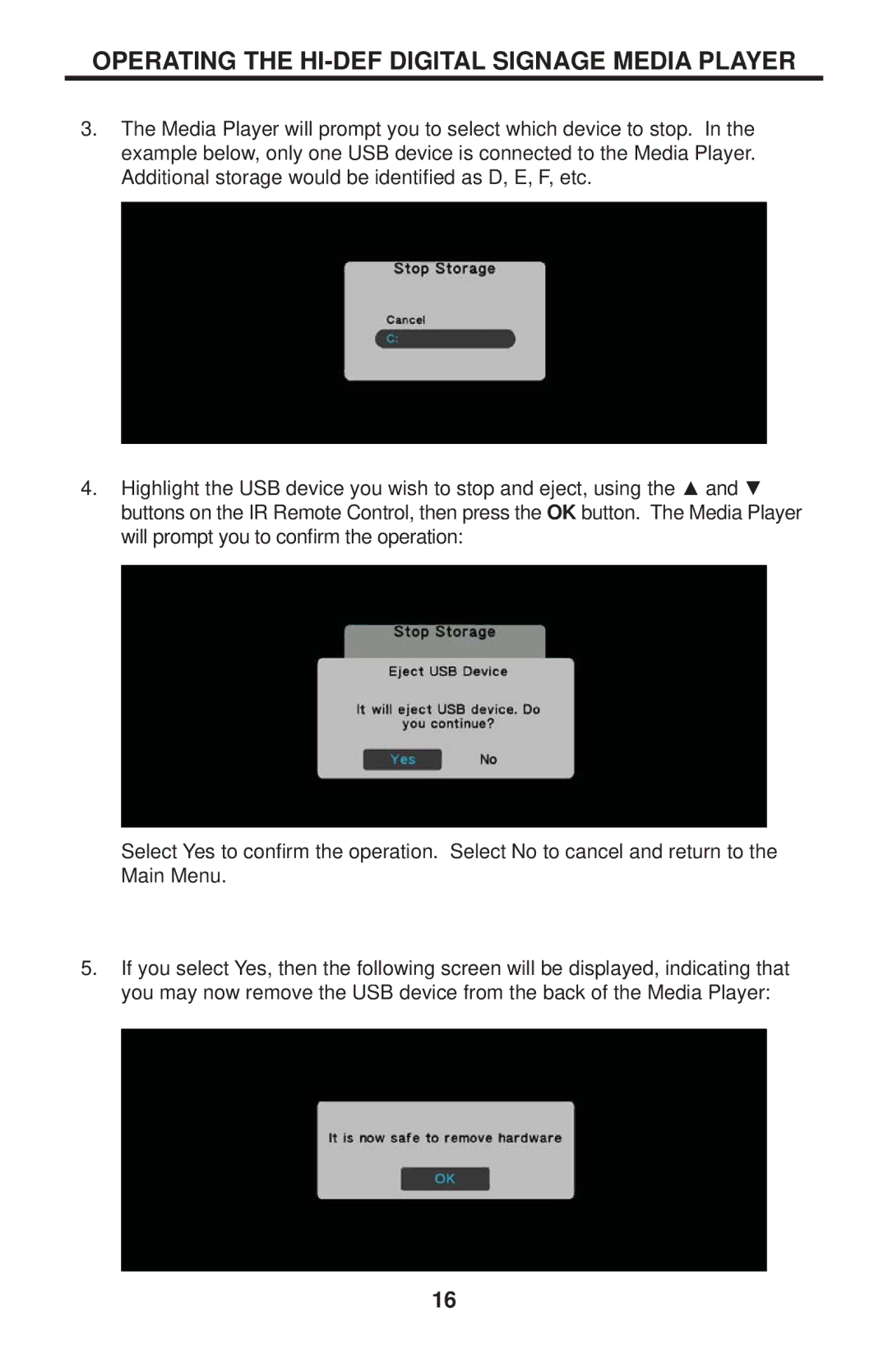 Gefen EXT-HD-DSMP user manual Operating the HI-DEF Digital Signage Media Player 