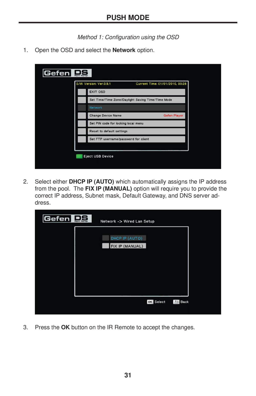 Gefen EXT-HD-DSMP user manual Push Mode, Method 1 Conﬁguration using the OSD 