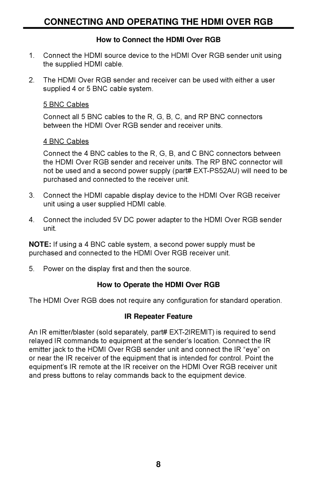 Gefen EXT-HDMI-5BNC Connecting and Operating the Hdmi Over RGB, How to Connect the Hdmi Over RGB, IR Repeater Feature 