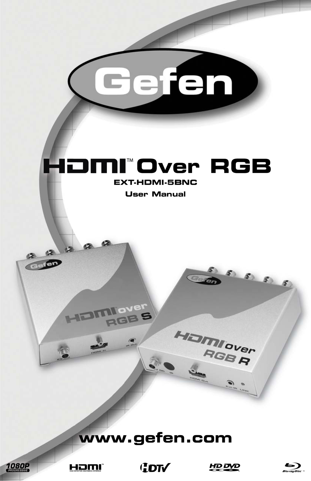 Gefen user manual EXT-HDMI-5BNC User Manual, Over RGB 