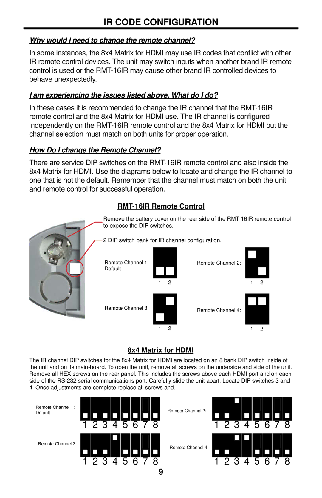 Gefen EXT-HDMI-844 user manual IR Code Configuration, Why would I need to change the remote channel? 