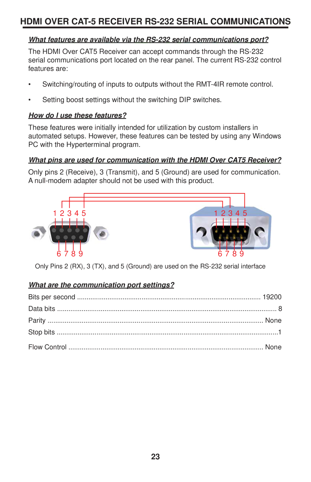 Gefen EXT-HDMI-CAT5-844 user manual Hdmi Over CAT-5 Receiver RS-232 Serial Communications, How do I use these features? 