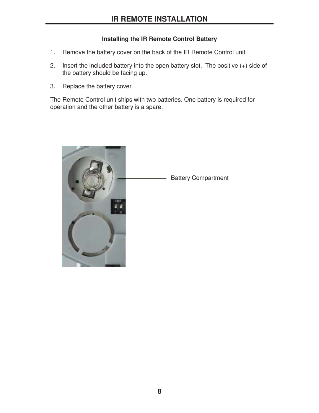 Gefen EXT-HDMI1.3-242 user manual IR Remote Installation, Installing the IR Remote Control Battery 