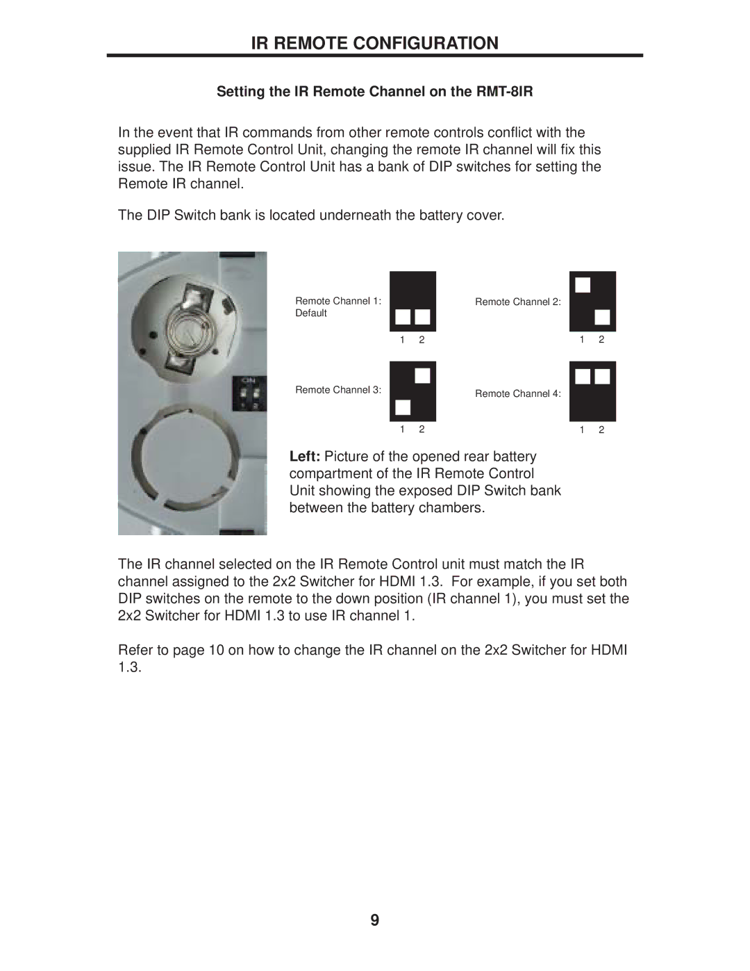 Gefen EXT-HDMI1.3-242 user manual IR Remote Configuration, Setting the IR Remote Channel on the RMT-8IR 