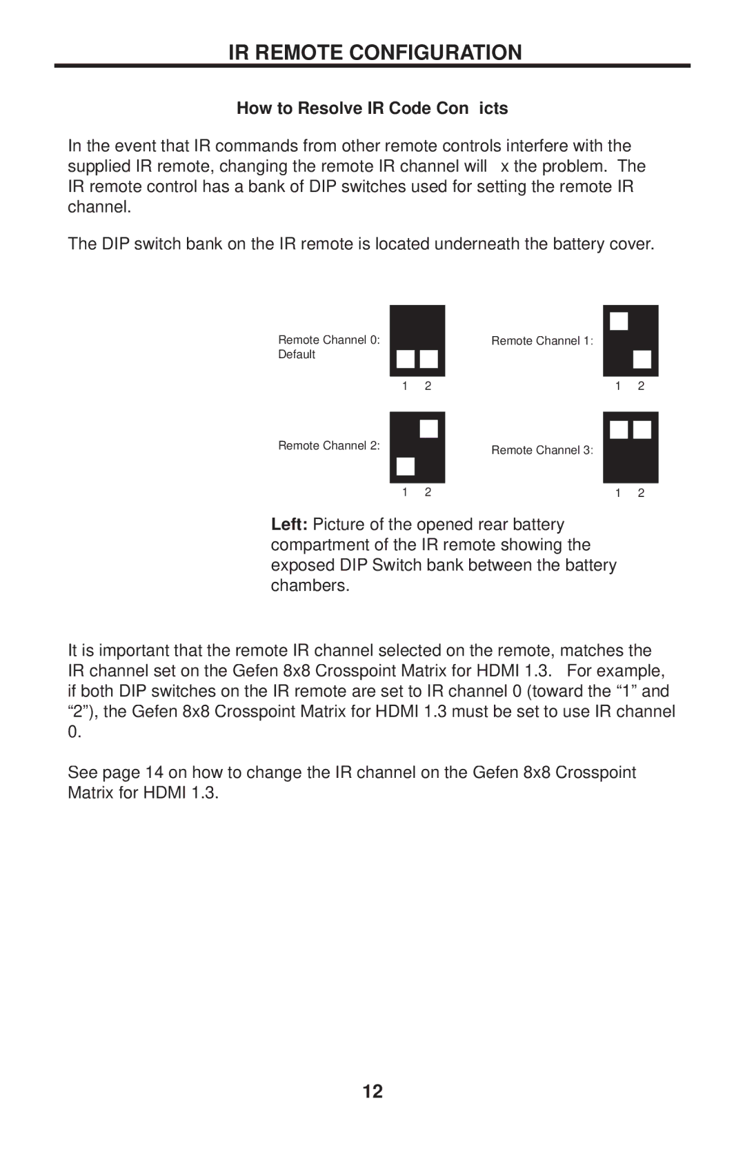 Gefen EXT-HDMI1.3-848CPN user manual IR Remote Configuration, How to Resolve IR Code Conﬂicts 