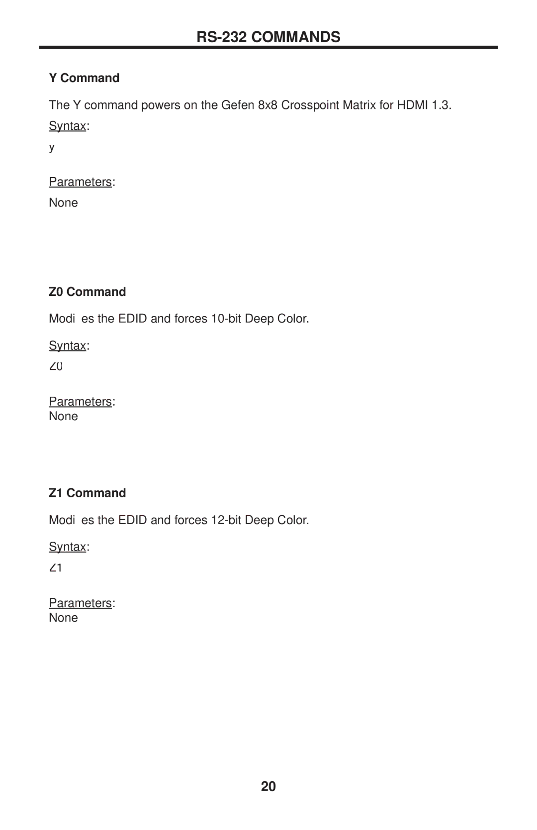 Gefen EXT-HDMI1.3-848CPN user manual Z0 Command, Z1 Command 