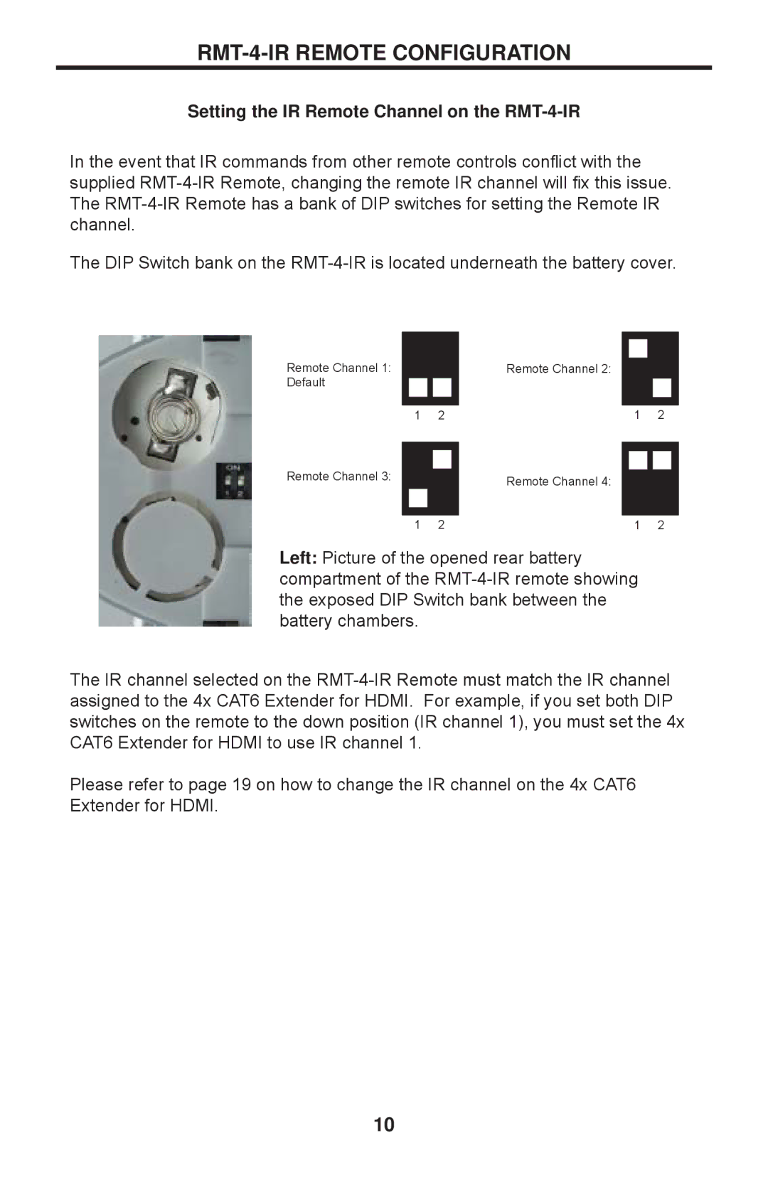 Gefen EXT-HDMI1.3-CAT6-4X user manual RMT-4-IR Remote Configuration, Setting the IR Remote Channel on the RMT-4-IR 