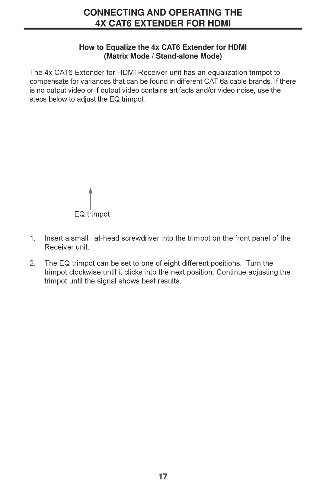 Gefen EXT-HDMI1.3-CAT6-4X user manual Connecting and Operating the 4X CAT6 Extender for Hdmi 