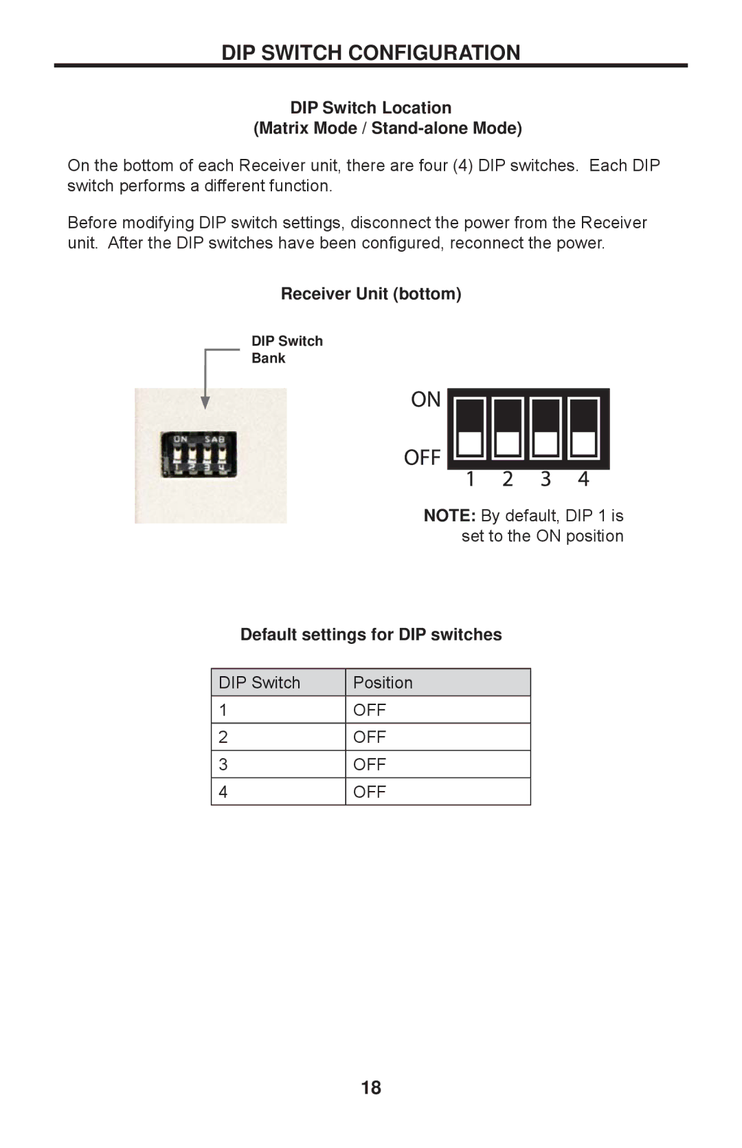 Gefen EXT-HDMI1.3-CAT6-4X user manual DIP Switch Configuration, DIP Switch Location Matrix Mode / Stand-alone Mode 