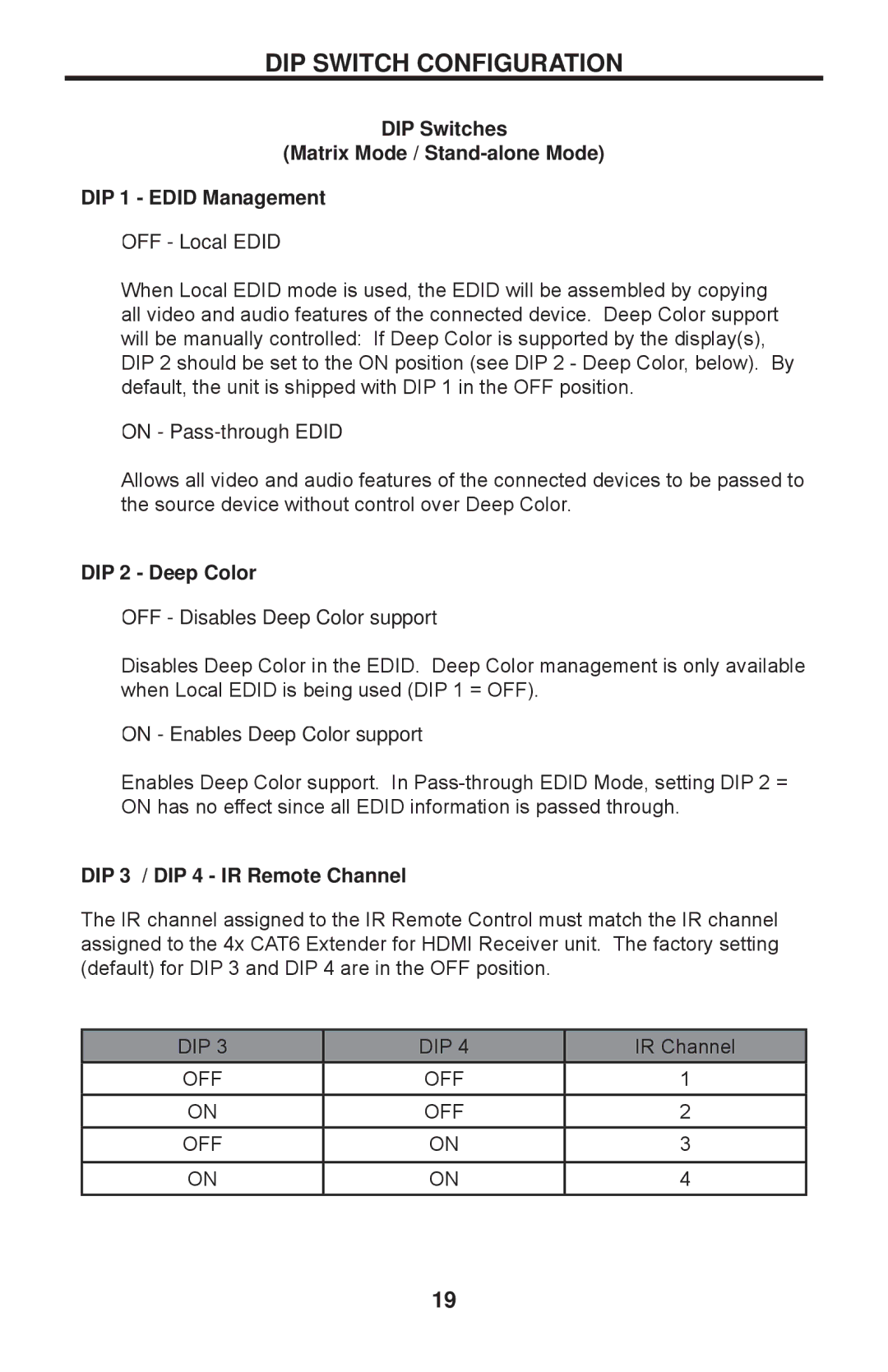 Gefen EXT-HDMI1.3-CAT6-4X user manual DIP 2 Deep Color, DIP 3 / DIP 4 IR Remote Channel 