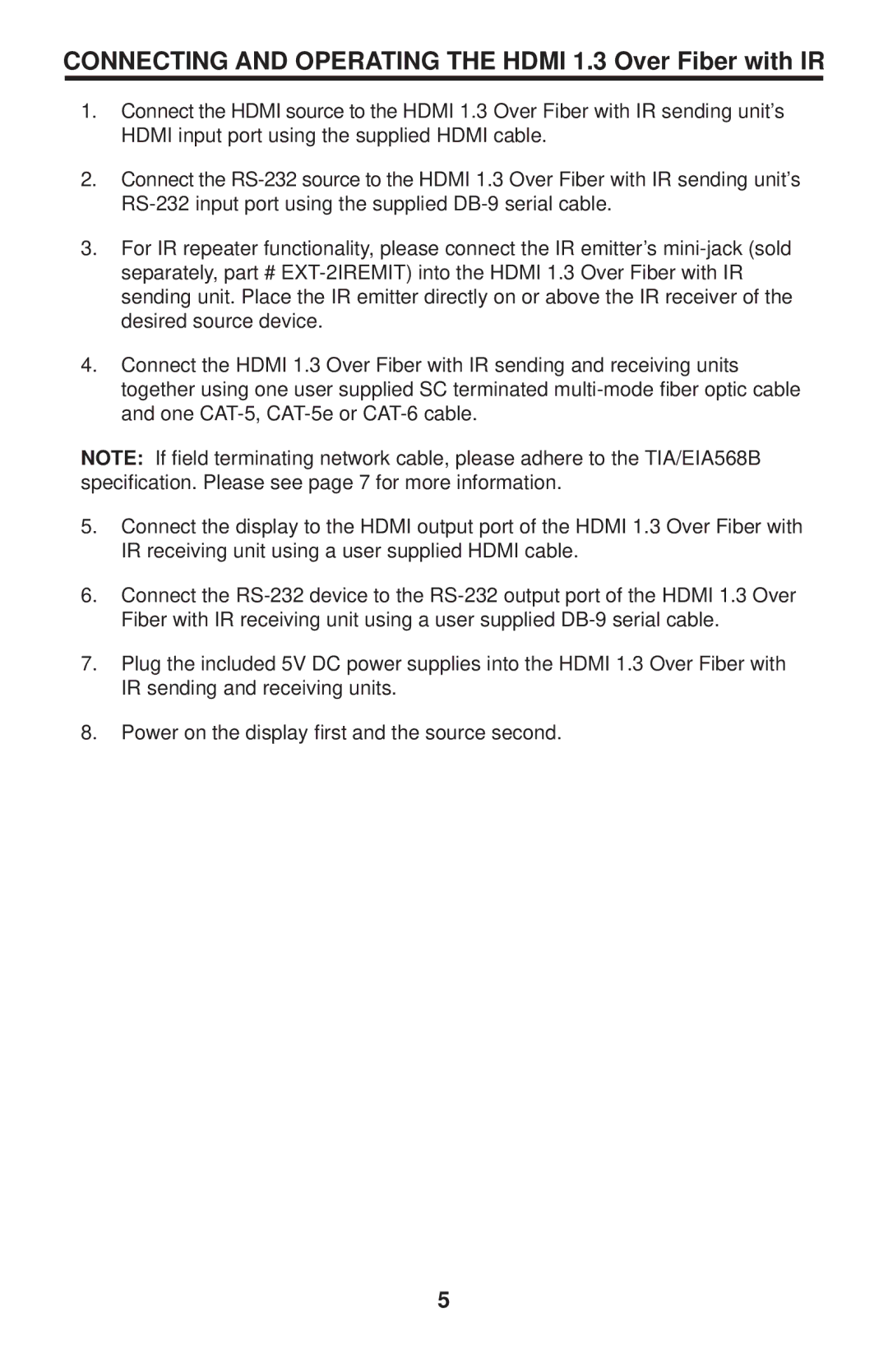 Gefen EXT-HDMI1.3IR-FO-141 user manual Connecting and Operating the Hdmi 1.3 Over Fiber with IR 