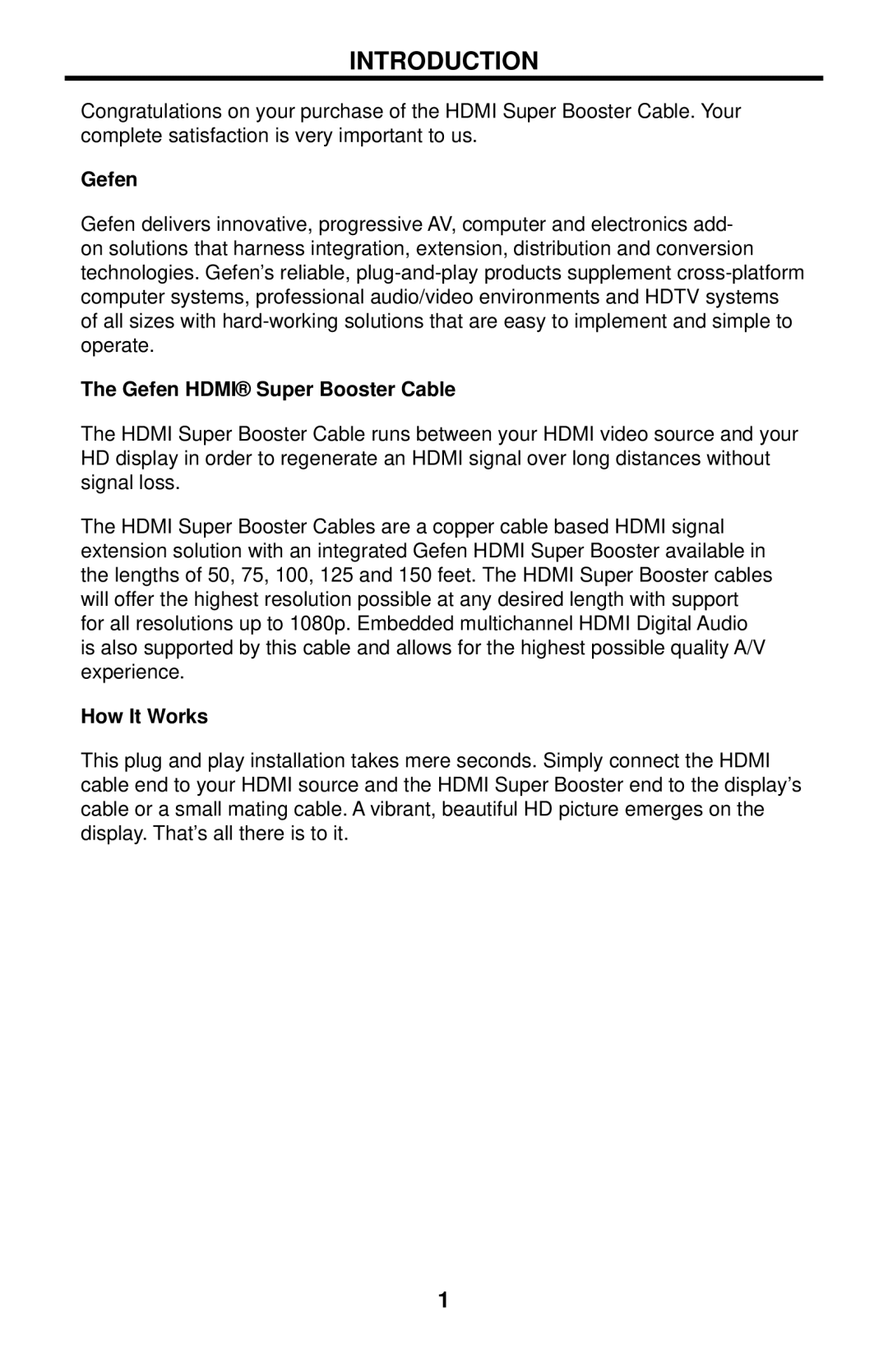 Gefen EXT-HDMISB user manual Introduction, Gefen Hdmi Super Booster Cable, How It Works 