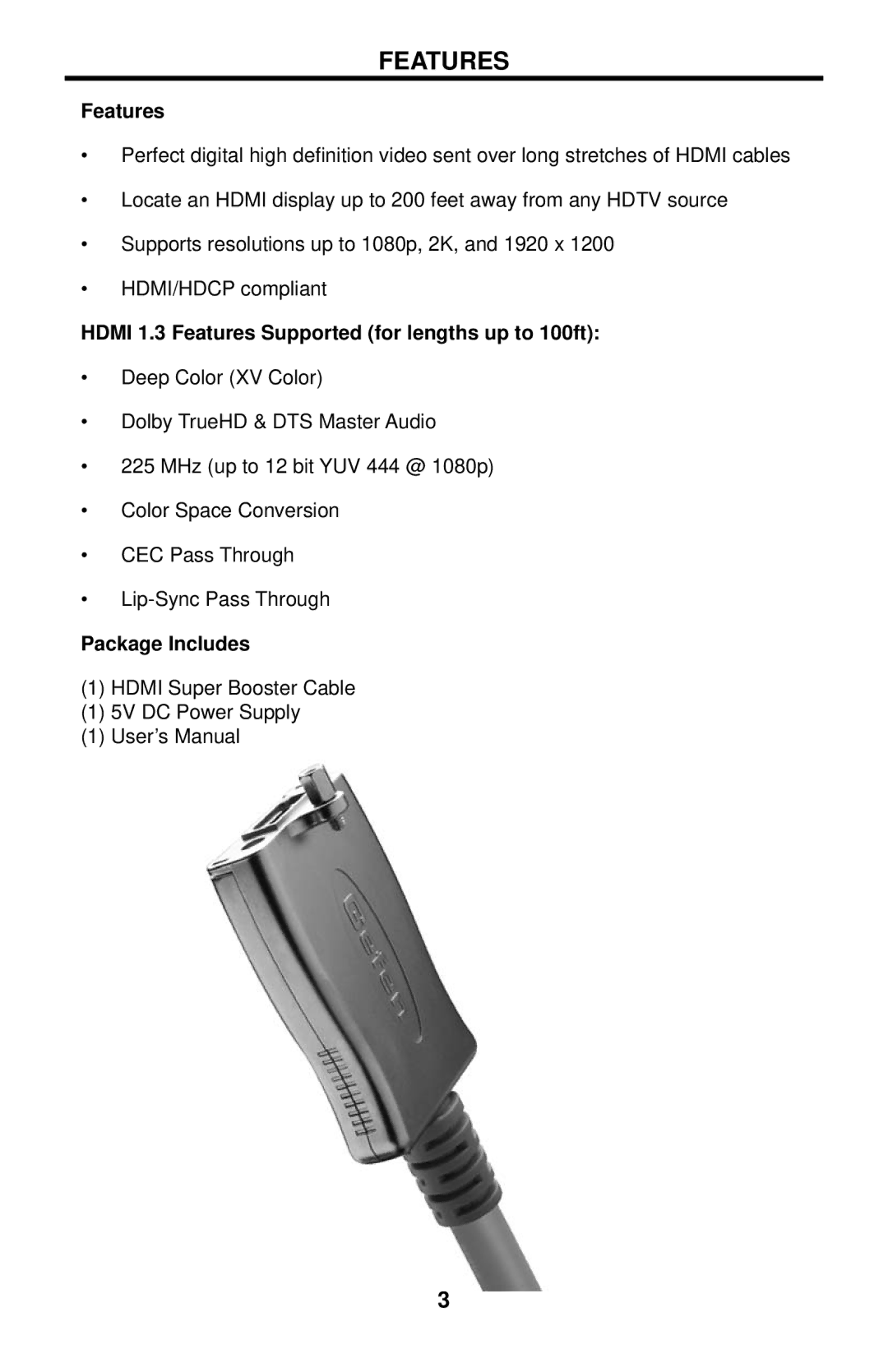 Gefen EXT-HDMISB user manual Hdmi 1.3 Features Supported for lengths up to 100ft, Package Includes 