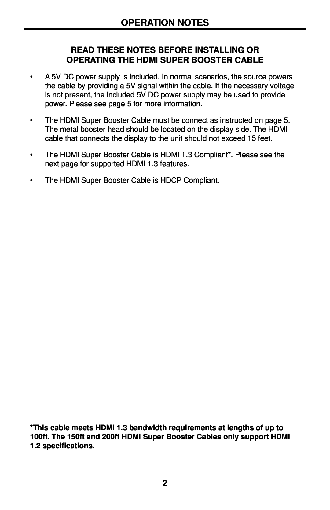 Gefen EXT-HDMISB user manual Operation Notes, Read These Notes Before Installing Or, Operating The Hdmi Super Booster Cable 