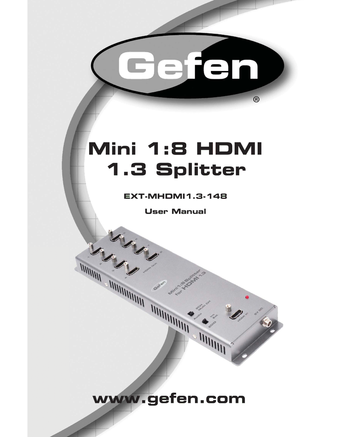 Gefen EXT-MHDMI1.3-148 user manual Mini 18 Hdmi Splitter 