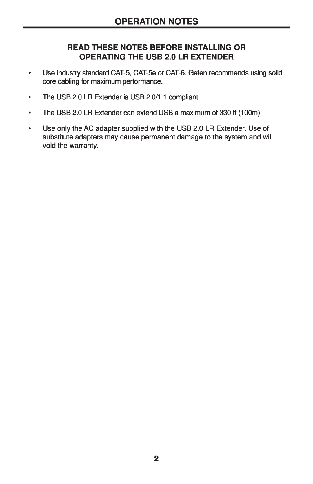 Gefen EXT-USB2.0-LR user manual Operation Notes, Read These Notes Before Installing Or, OPERATING THE USB 2.0 LR EXTENDER 