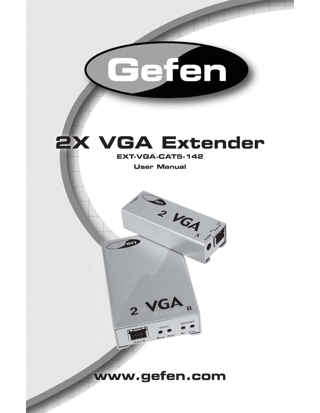 Gefen EXT-VGA-CAT5-142 user manual 2X VGA Extender 