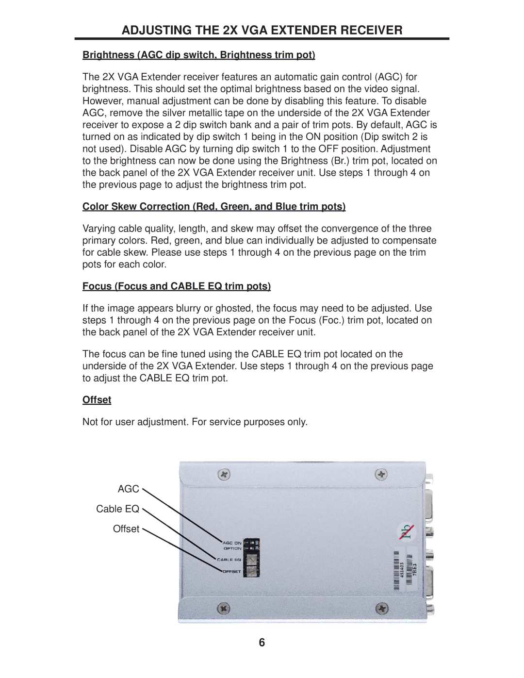 Gefen EXT-VGA-CAT5-142 Brightness AGC dip switch, Brightness trim pot, Focus Focus and Cable EQ trim pots, Offset 