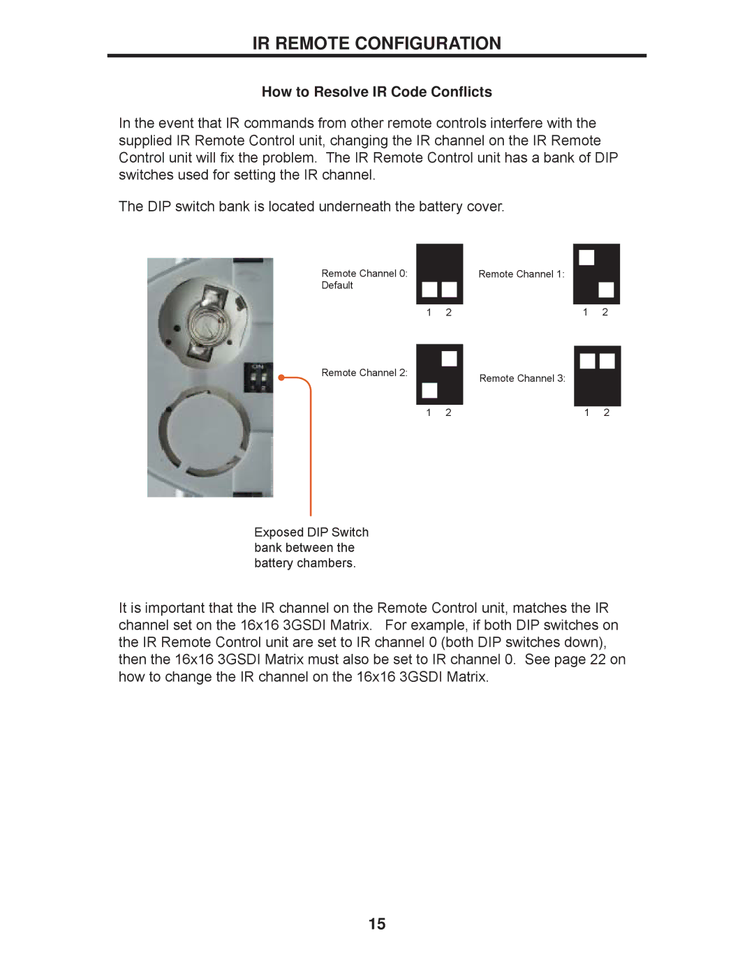 Gefen GEF-3GSDI-16416 user manual IR Remote Configuration, How to Resolve IR Code Conﬂicts 