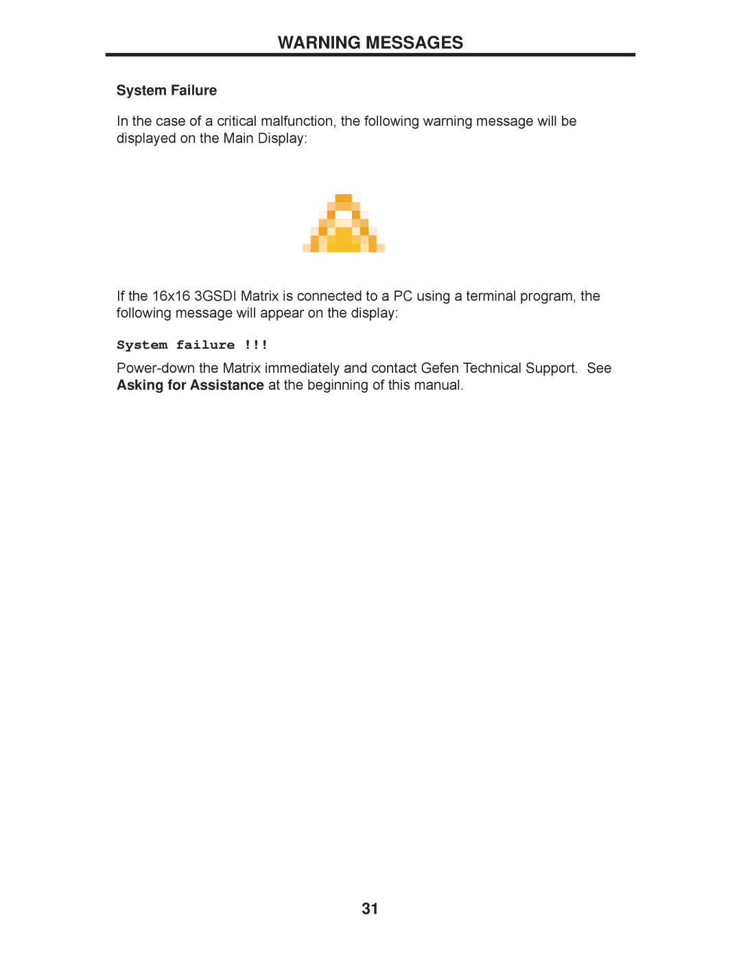 Gefen GEF-3GSDI-16416 user manual System Failure, System failure 