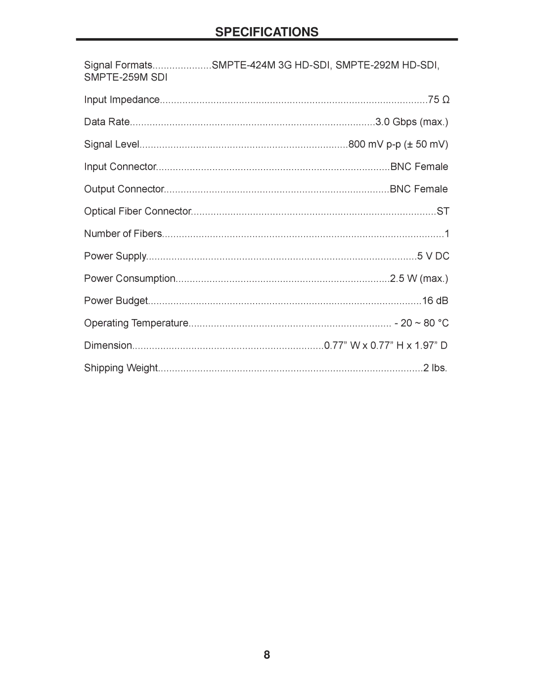 Gefen GEF-3GSDI-FO-141 user manual Specifications, SMPTE-259M SDI 