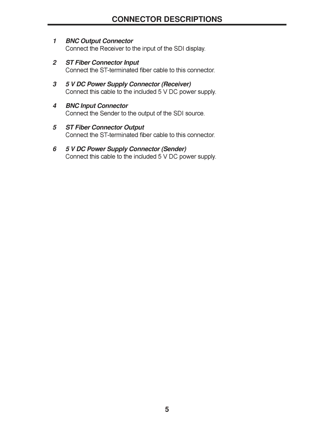 Gefen GEF-3GSDI-FO-141 user manual Connector Descriptions, ST Fiber Connector Input 