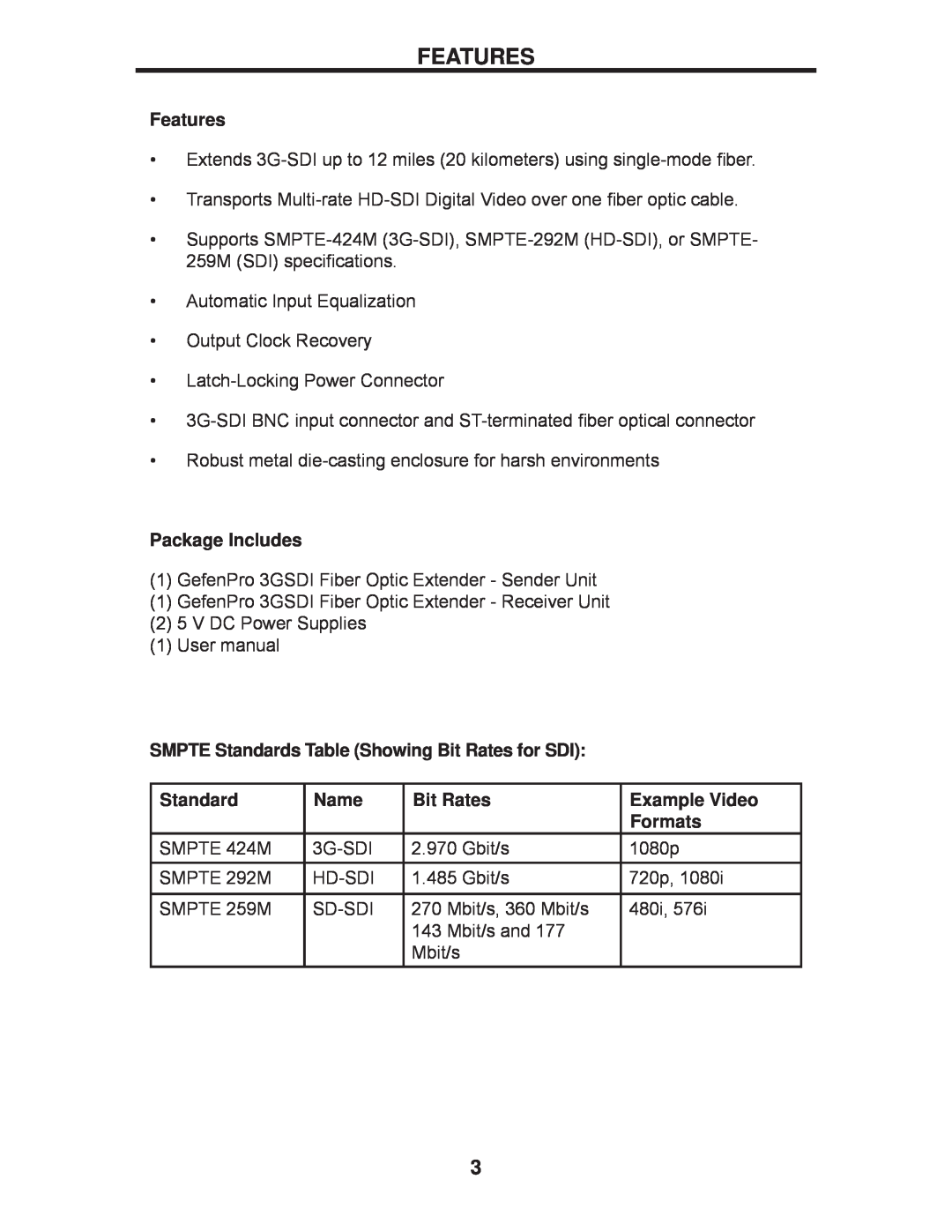 Gefen GEF-3GSDI-FO-141 Features, Package Includes, SMPTE Standards Table Showing Bit Rates for SDI, Name, Example Video 